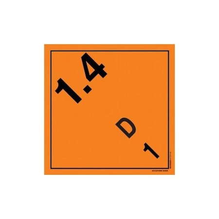 Accuform TDG PLACARD CLASS 1 273MM X 273MM TCP144CT10 TCP144CT10